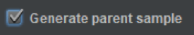 A screenshot of selecting the box to generate parent sample.